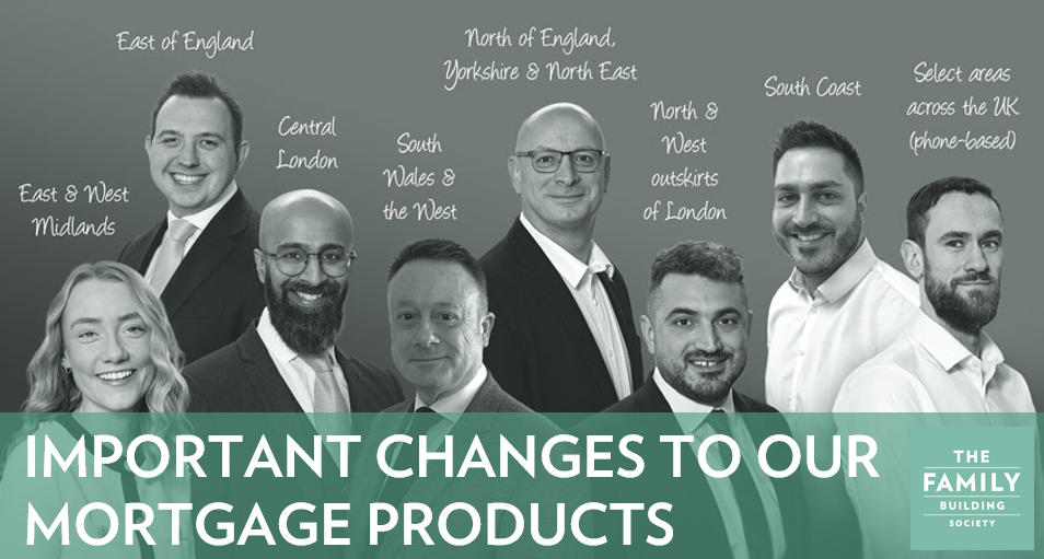 Important changes to our mortgage products