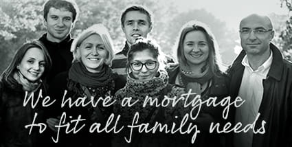 We have a mortgage to fit all family